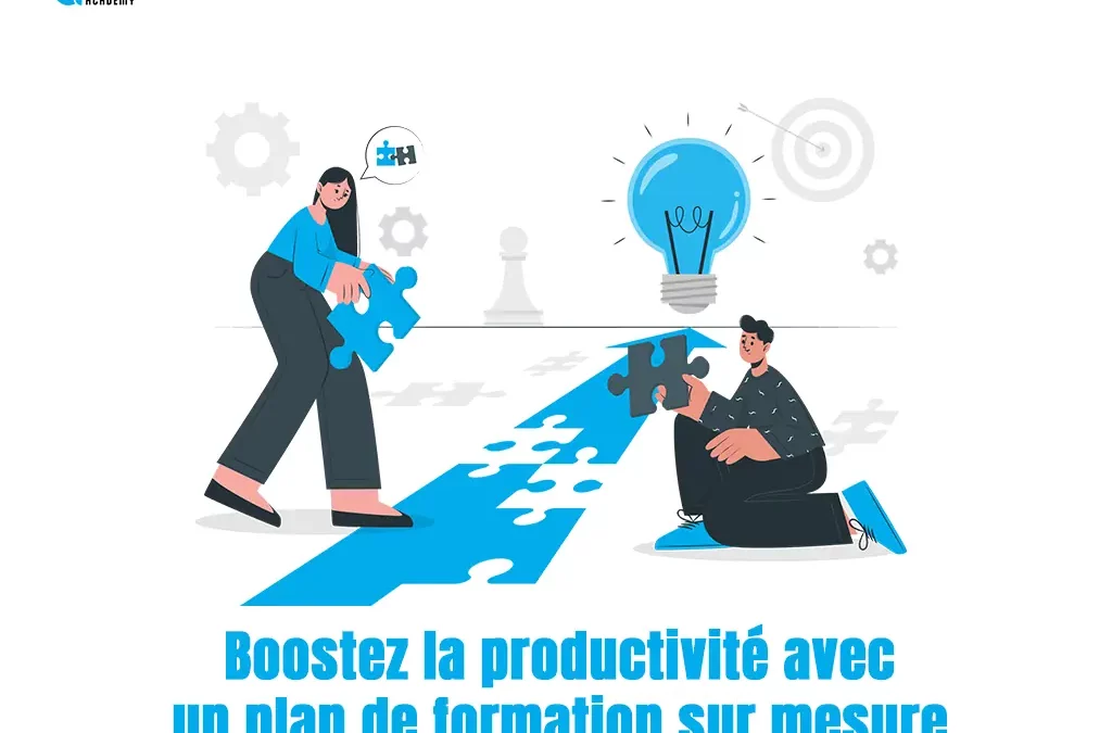 Comment créer un plan de formation sur mesure qui stimule la productivité de vos équipes en 2024